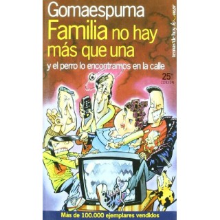 Familia No Hay Más Que Una